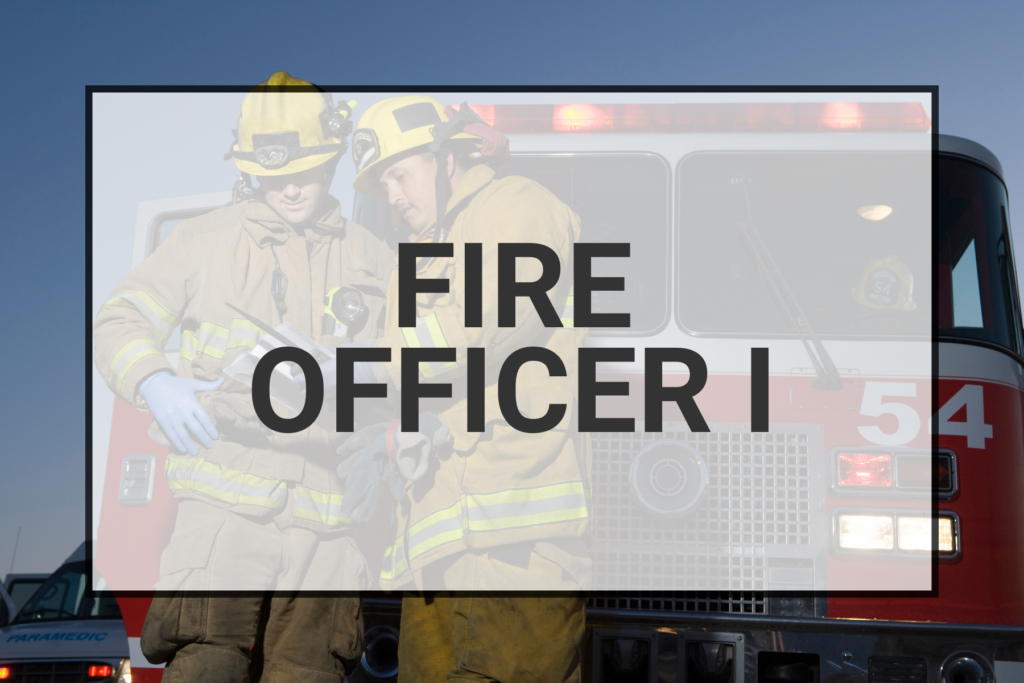 Fire Officer 1 Certification Courses