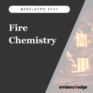 Fire Chemistry Course ATPC2111 – Fire Investigator training in Florida